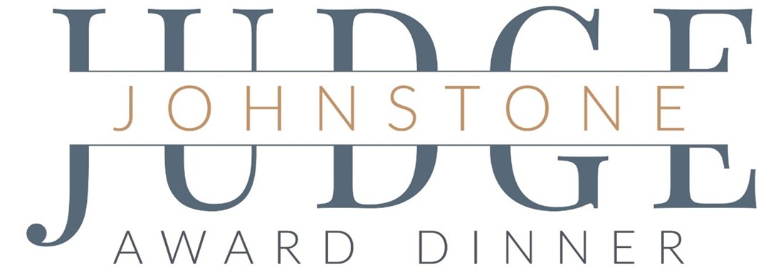 Judge Johnstone Award Dinner Logo